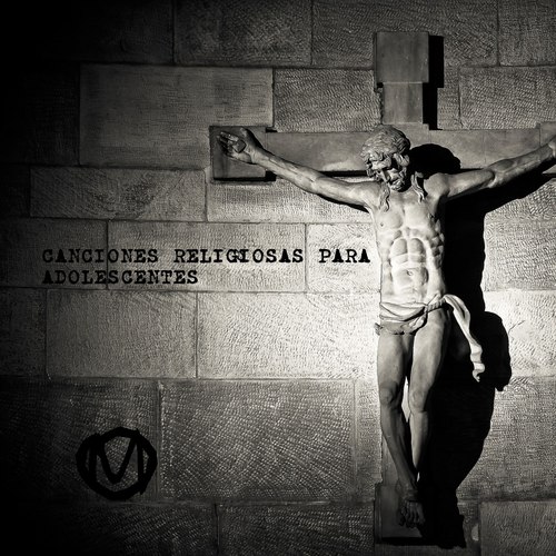 Canciones Religiosas Para Adolescentes