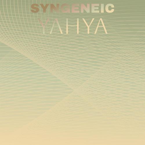 Syngeneic Yahya