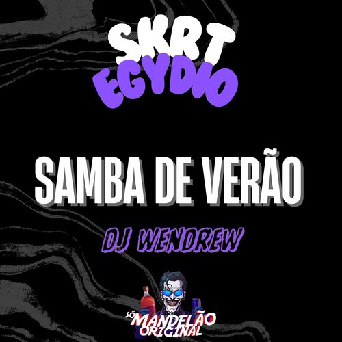 Samba de Verão (Explicit)