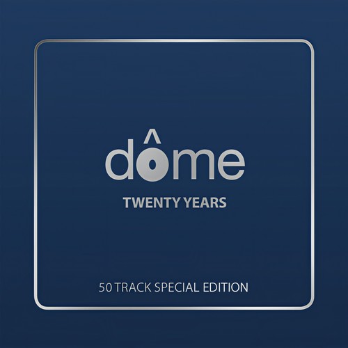 Dome: Twenty Years (50 Track Special Edition Edit)