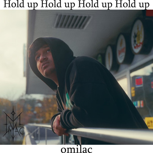 Hold Up (Explicit)