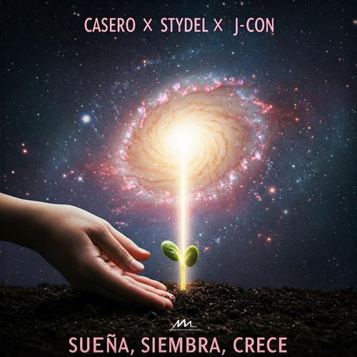 Sueña, Siembra, Crece (feat. Stydel & J-Con)