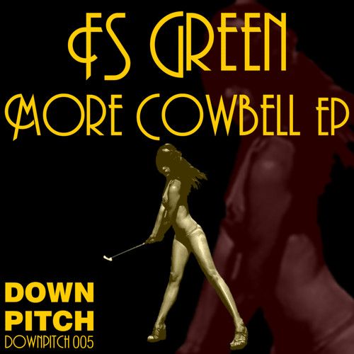 More Cowbell EP