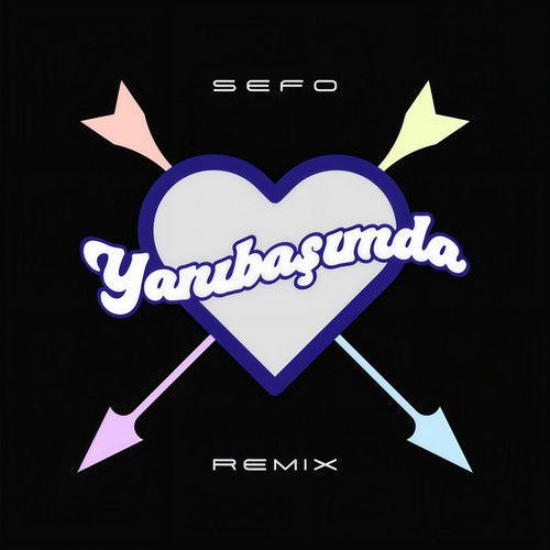 Yanıbaşımda - Remix