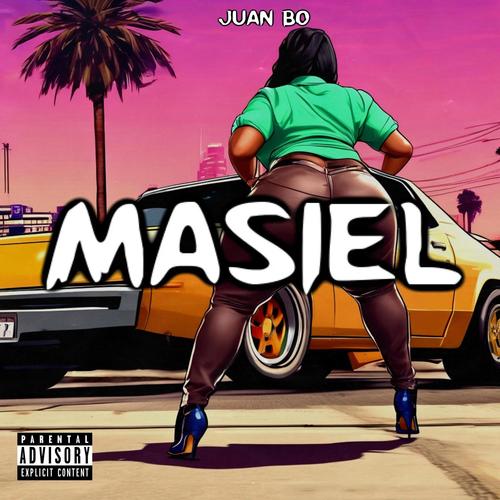 Masiel (feat. Sandy Graph) [Explicit]