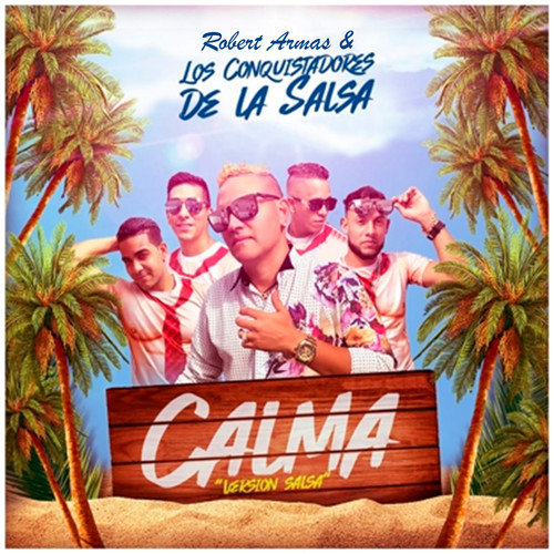 Calma (Versión Salsa)