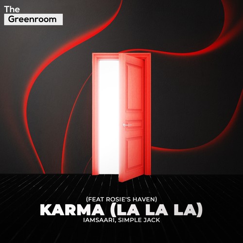 Karma (La La La) (Feat Rosies Haven)