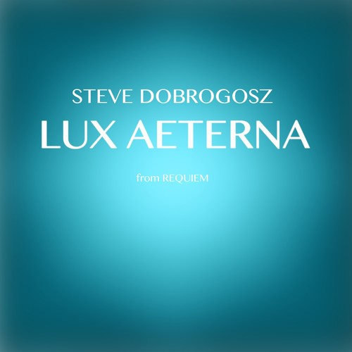 Lux Aeterna (feat. St. Jacob's Chamber Choir & Hannah Holgersson)