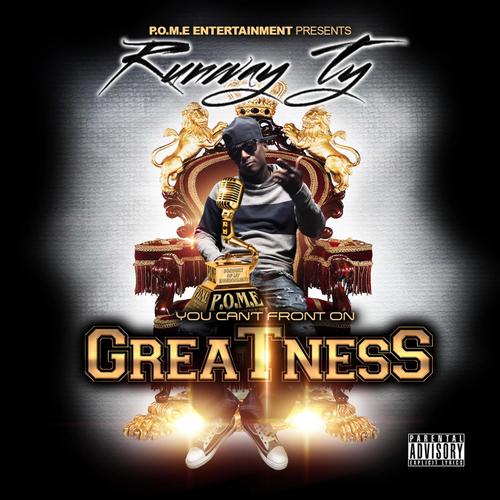YOU CAN'T FRONT ON GREATNESS (Explicit)