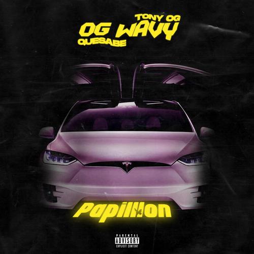 Papillon (feat. TONY OG) [Explicit]