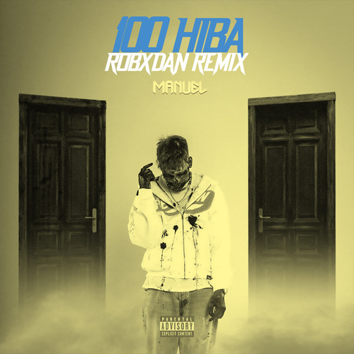 100 Hiba (Remix) [Explicit]