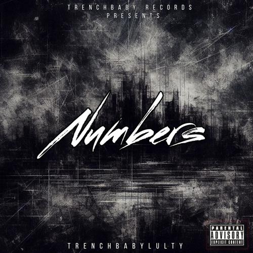 Numbers (feat. bounceoutk, Chinky & Lul Ant) [Explicit]