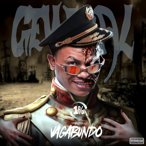 General 1% Vagabundo (Explicit)