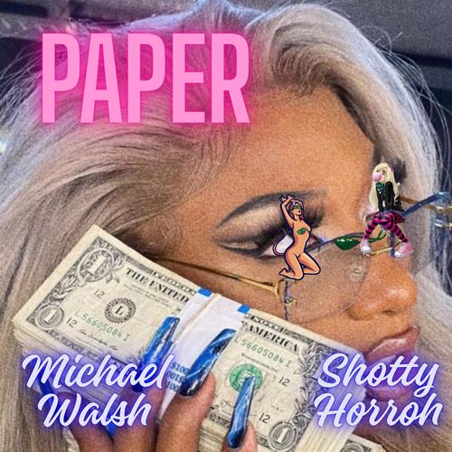 Paper (feat. Shotty Horroh) [Explicit]