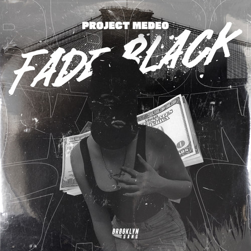 Fade Black (Explicit)