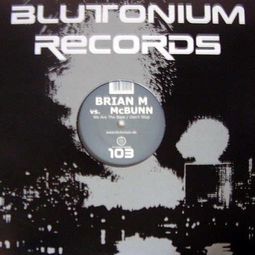 We Are the Bass / Don't Stop