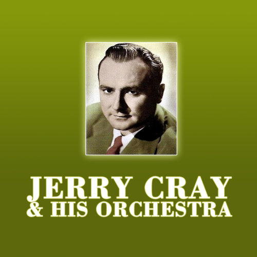 Jerry Gray & His Orchestra