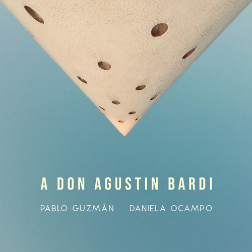 A Don Agustín Bardi