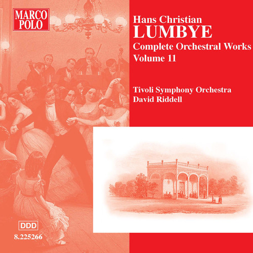 LUMBYE: Orchestral Works, Vol. 11
