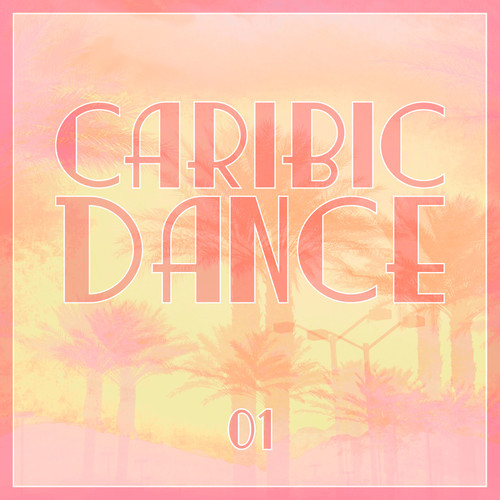Caribic Dance, Vol. 1
