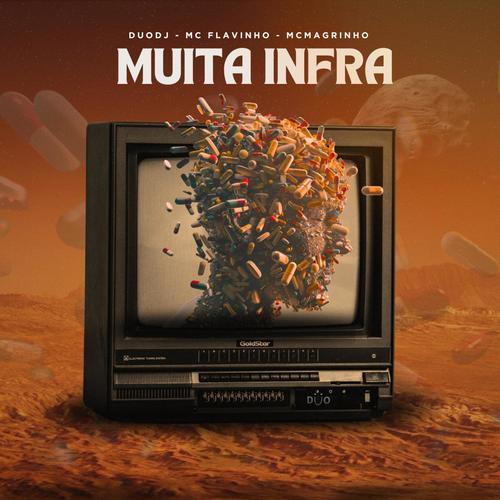 MUITA INFRA (feat. Mc Flavinho) [Explicit]