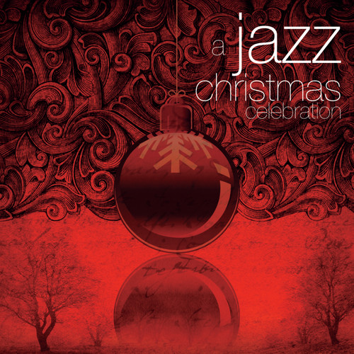 A Jazz Christmas Celebration