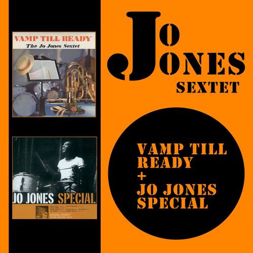 Jo Jones Sextet/Septet: Vamp Till Ready + Jo Jones Special