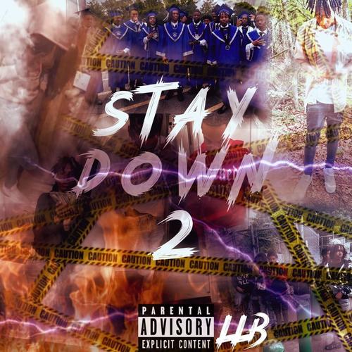 Stay Down 2 (Explicit)