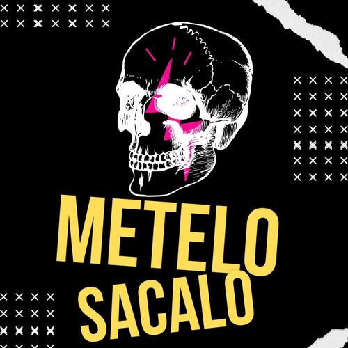 Metelo Sacalo