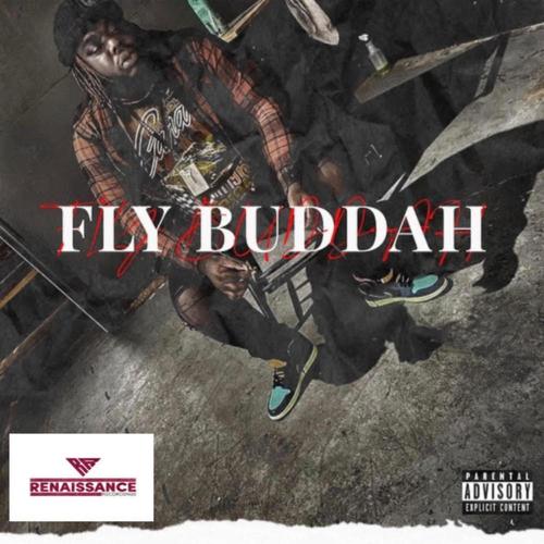 Fly Buddah (Explicit)