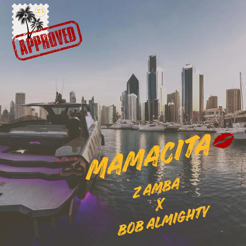 Mamacita (feat. Bob Almighty) [Explicit]