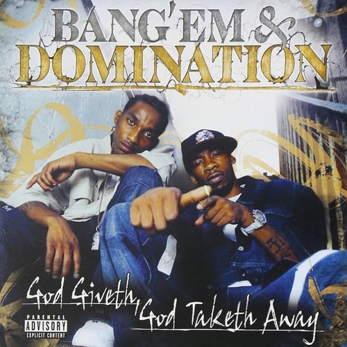 God Giveth, God Taketh Away (Explicit)
