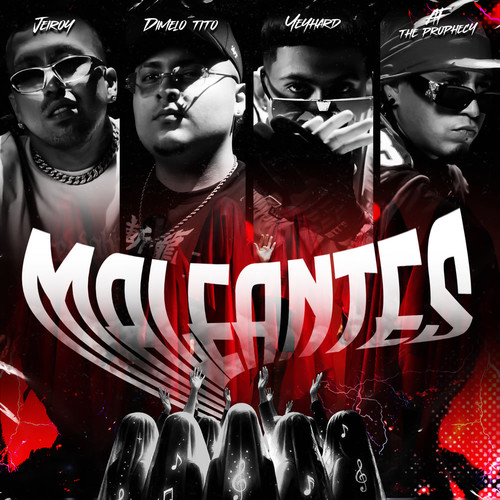 Maleantes (Explicit)
