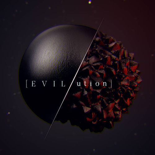 EVILution