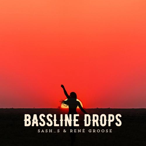 Bassline Drops
