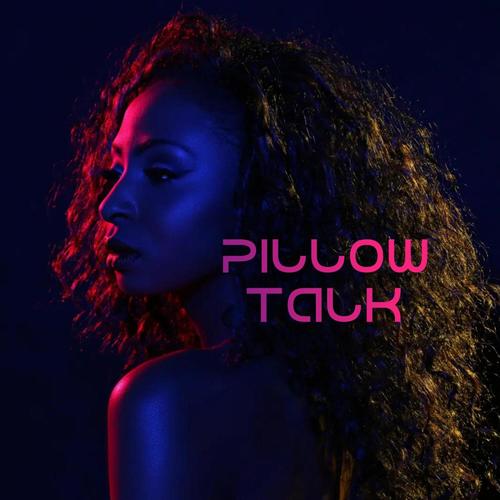 Pillow Talk (feat. Fedarro, Dylan Graham & chromonicci) [Explicit]