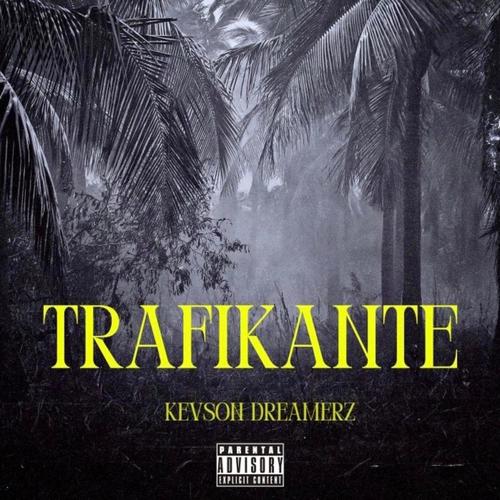TRAFIKANTE (Explicit)