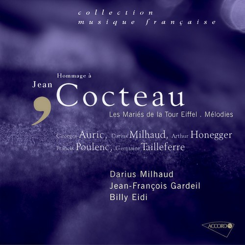 Hommage á Jean Cocteau-Les mariés de la tour Eiffel-Mélodies