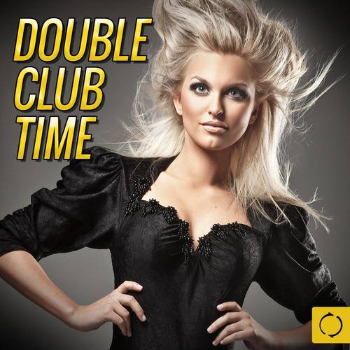 Double Club Time