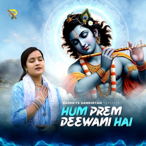 Hum Prem Deewani Hai