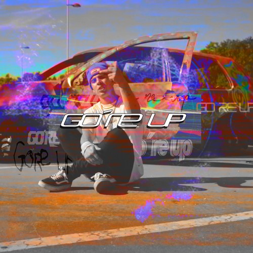 Go´re up (Explicit)