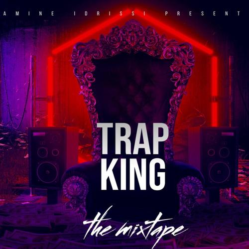 Trap King (Explicit)