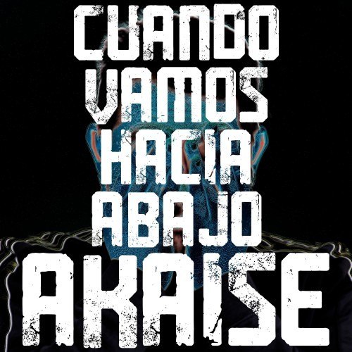 Cuando Vamos Hacia Abajo