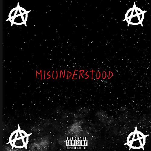 Misunderstood (Explicit)
