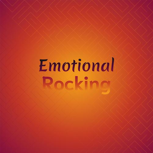 Emotional Rocking