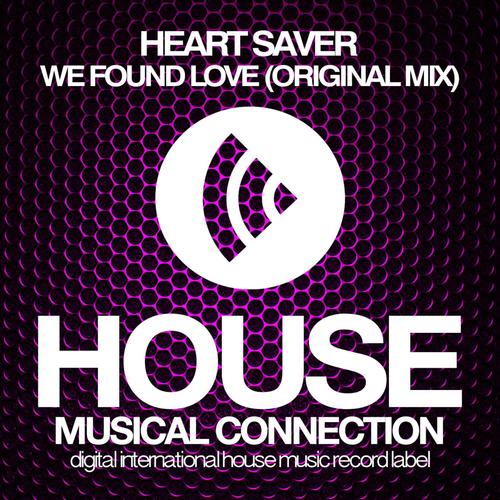We Found Love - Single