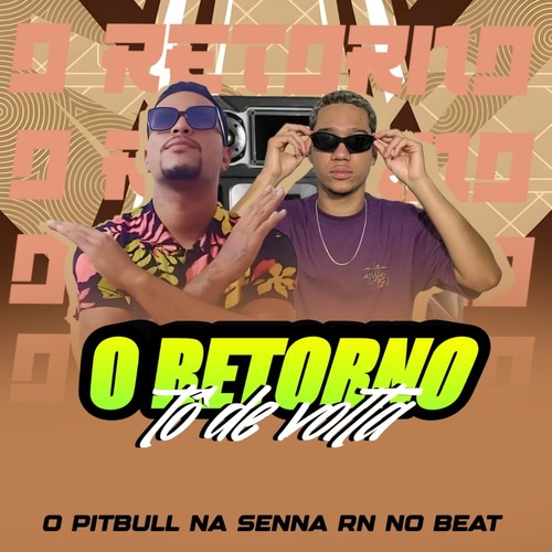 O Retorno - Tô de Volta (Explicit)