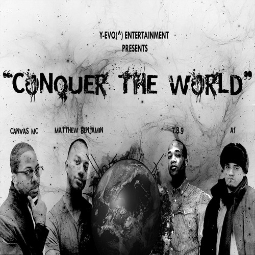 Conquer the World (feat. Matthew Benjamin, Canvas MC, A1 & 7.8.9)