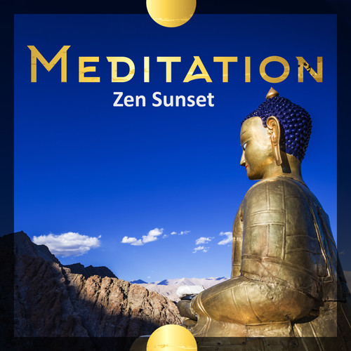 Meditation Zen Sunset: 100% Best Powerful Meditation Mantra Music, Zen Contemplation Sounds, Perfect Songs for Deep Yoga Sessions