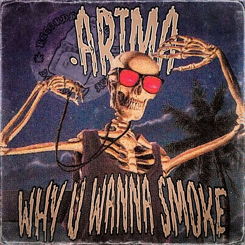 WHY U WANNA SMOKE (Explicit)